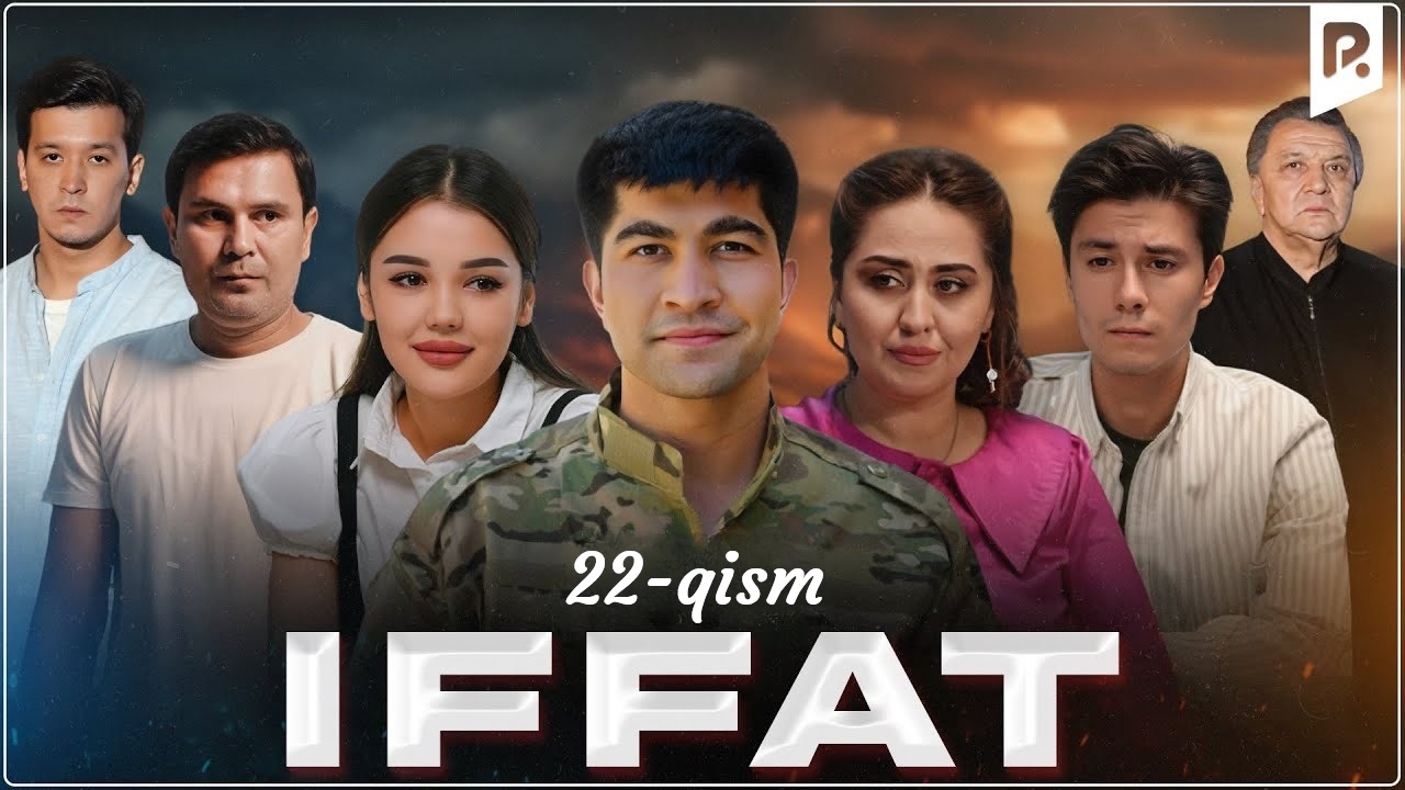 Iffat 1 сезон, 1-89,90,91 серия (2025, Узбекистан) смотреть онлайн на русском языке полностью